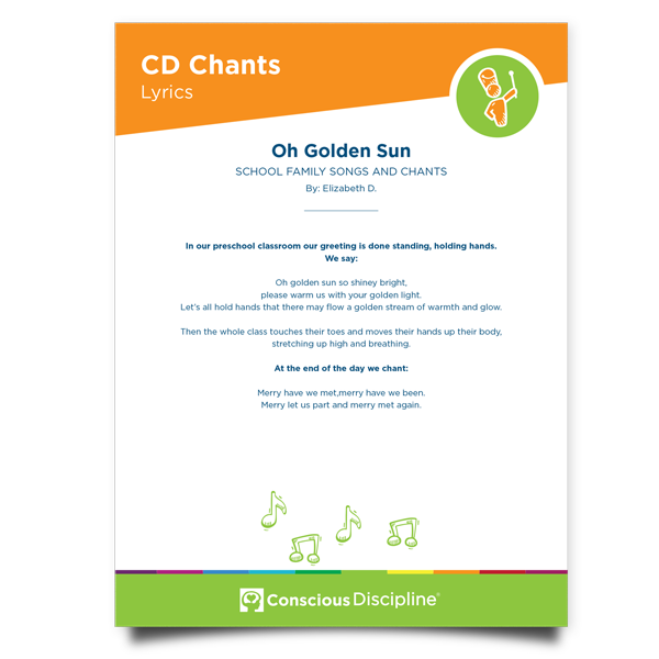 Conscious Discipline Chants: Oh Golden Sun