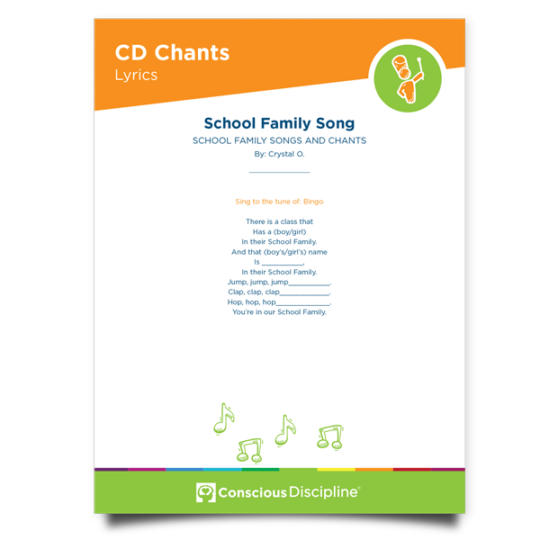 Conscious Discipline Chants: School Family Song