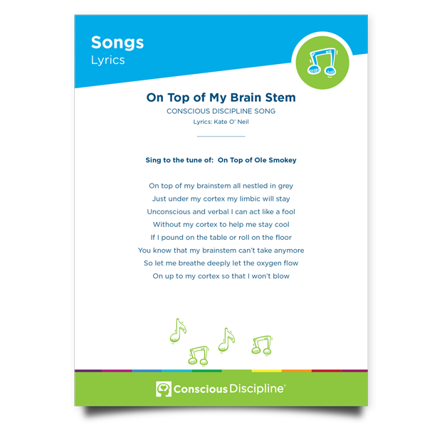 Conscious Discipline Songs: On Top of My Brain Stem