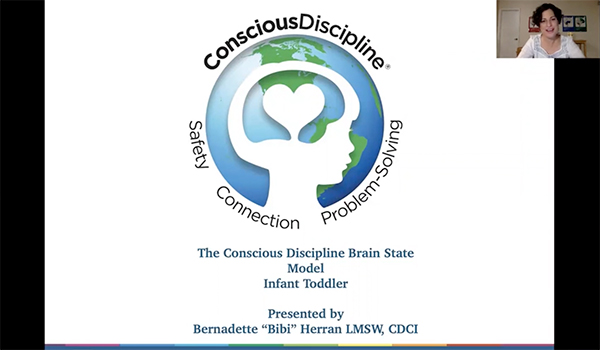 Conscious Discipline Safety Connection and Problem Solving. The Conscious Discipline Brain State Model for infant and toddlers. Presented by Conscious Discipline Certified Instructor Bernadette "Bibi" Herran